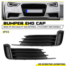 Load image into Gallery viewer, Front Left Right Bumper Fog Light Cover Grille Bezel for Audi A3 S3 2013-2017