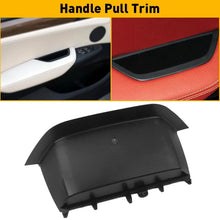 Load image into Gallery viewer, 1-10PCS Inner Handle Fit Door Interior Pull Trim Black F25 BMW &amp; X3 X4 F26 11-17