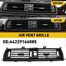 Load image into Gallery viewer, Front Air Dash Center Vent AC Grille BMW for F10 F11 520i 528i 535i 64229166885