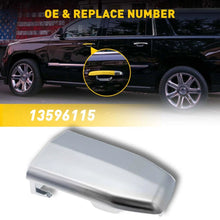 Load image into Gallery viewer, 1-10X 13596115 15-19 Fit Cadillac Escalade Outside Front Door Handle Cap Chrome