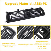 Load image into Gallery viewer, Front Air Dash Center Vent AC Grille BMW for F10 F11 520i 528i 535i 64229166885