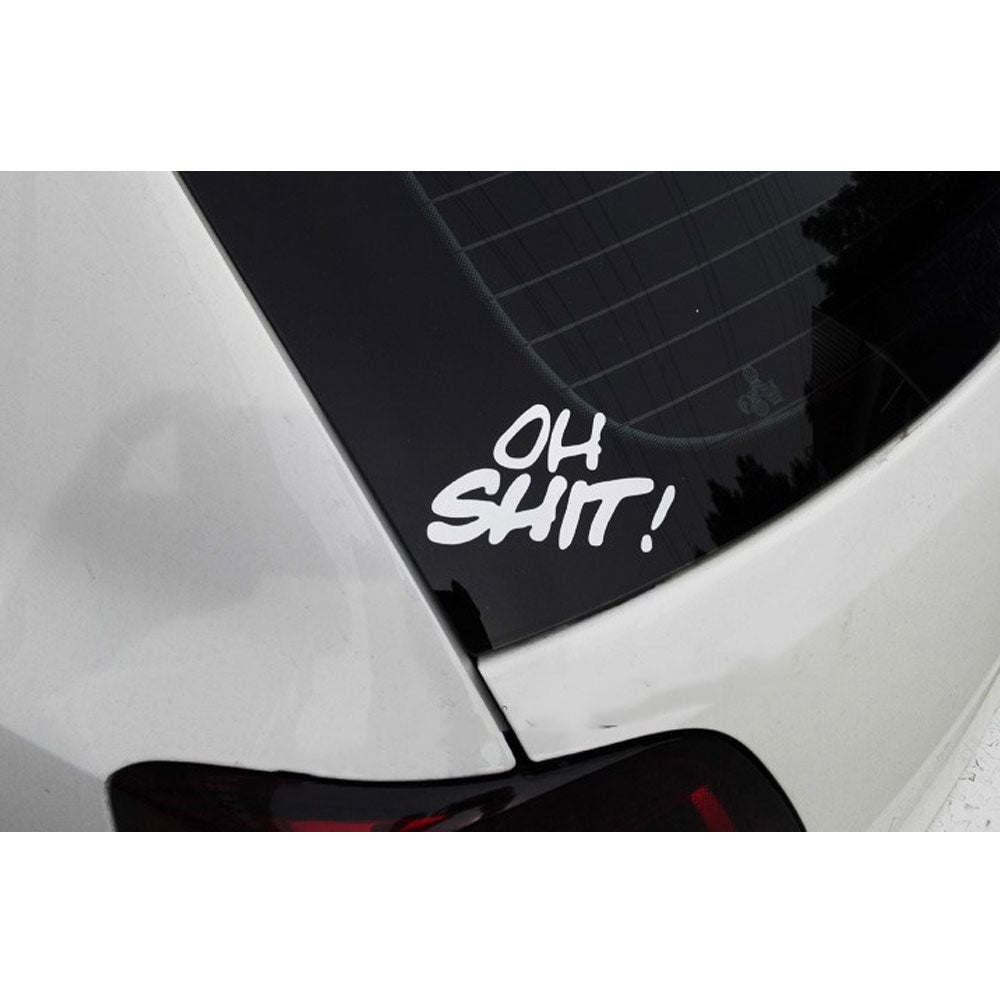 1Pcs Stickers Decals Vinyl OH SHIT! Cool Sticker | Perfect To Graffiti Your Laptop, Macbook, Skateboard, Luggage, Car, Bumper, Bike (White, Black) - US85.COM