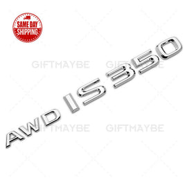 For Lexus Trunk Chrome AWD IS 350 Letter Logo Badge Emblem Car Replace F-Sport